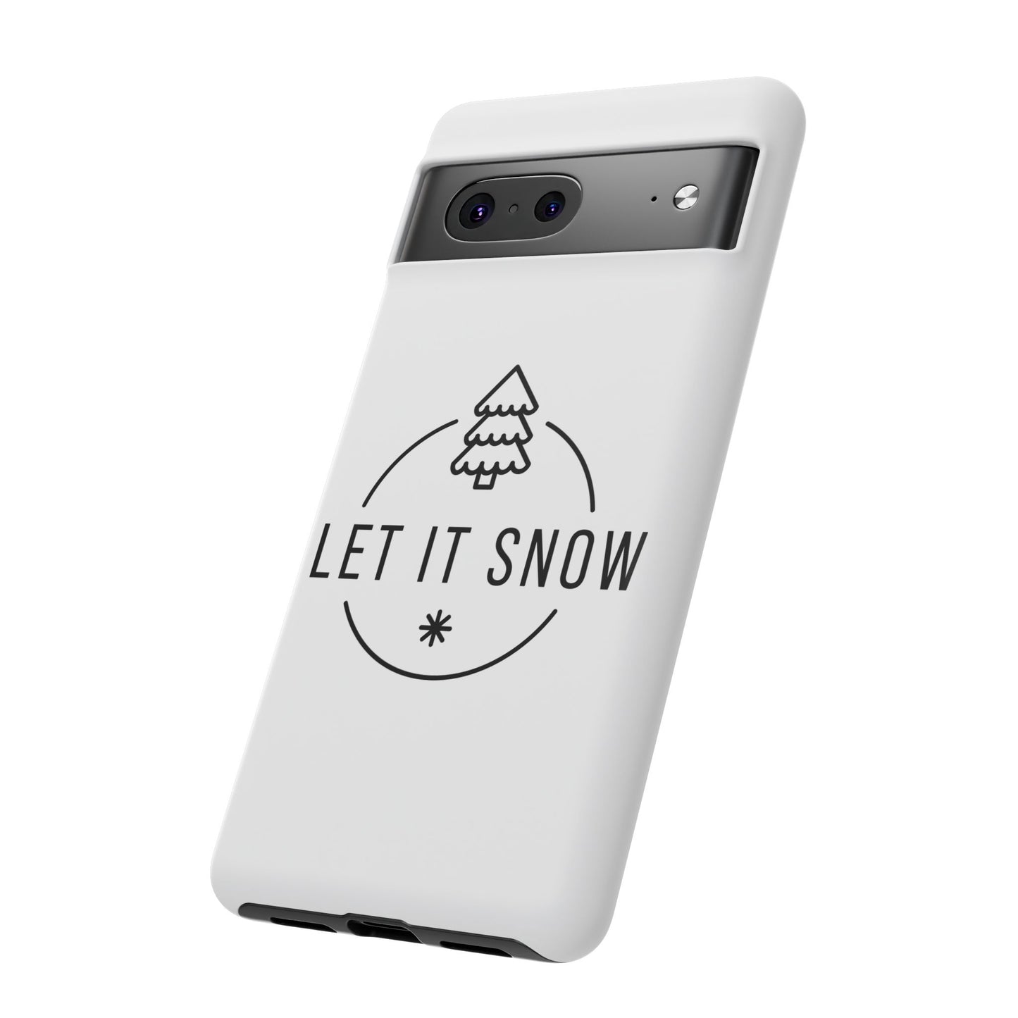 Let is Snow Durable Phone Case