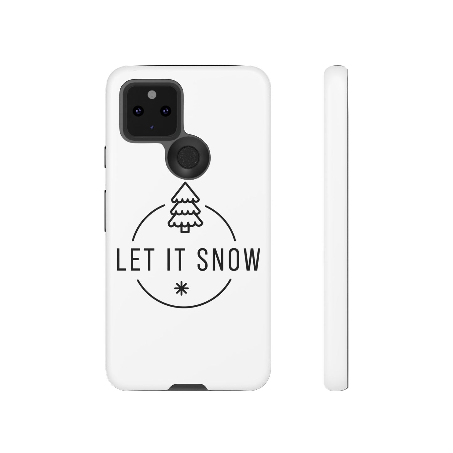 Let is Snow Durable Phone Case