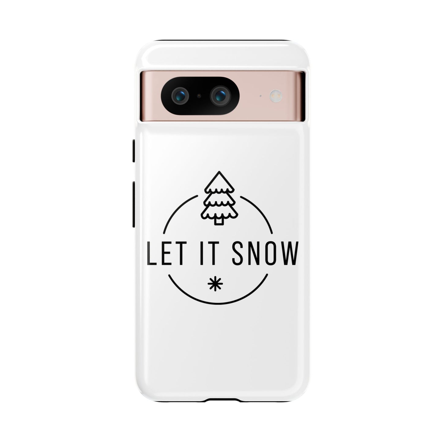 Let is Snow Durable Phone Case