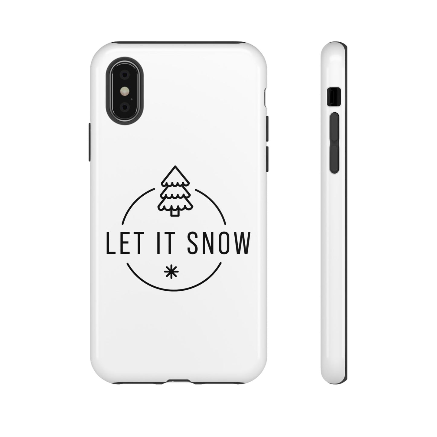 Let is Snow Durable Phone Case