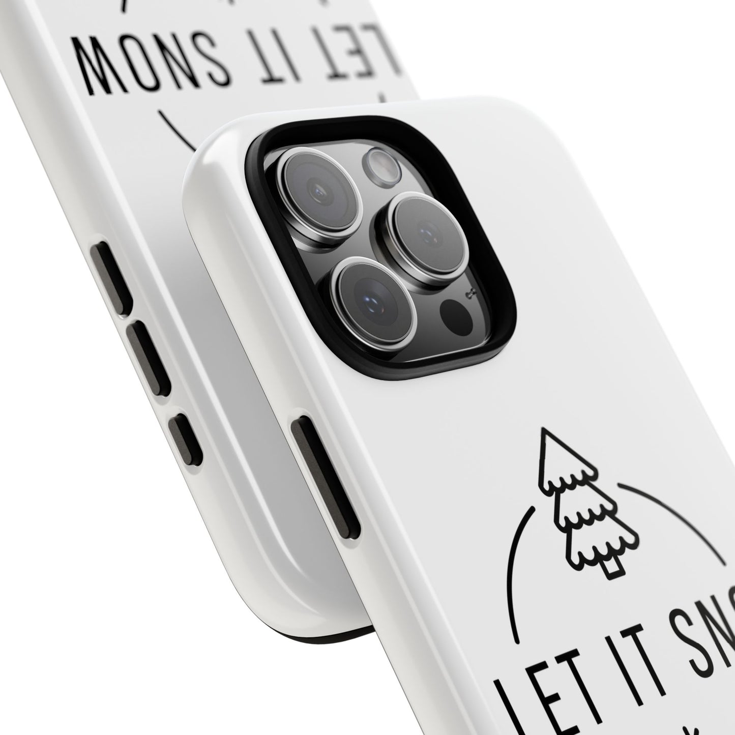 Let is Snow Durable Phone Case