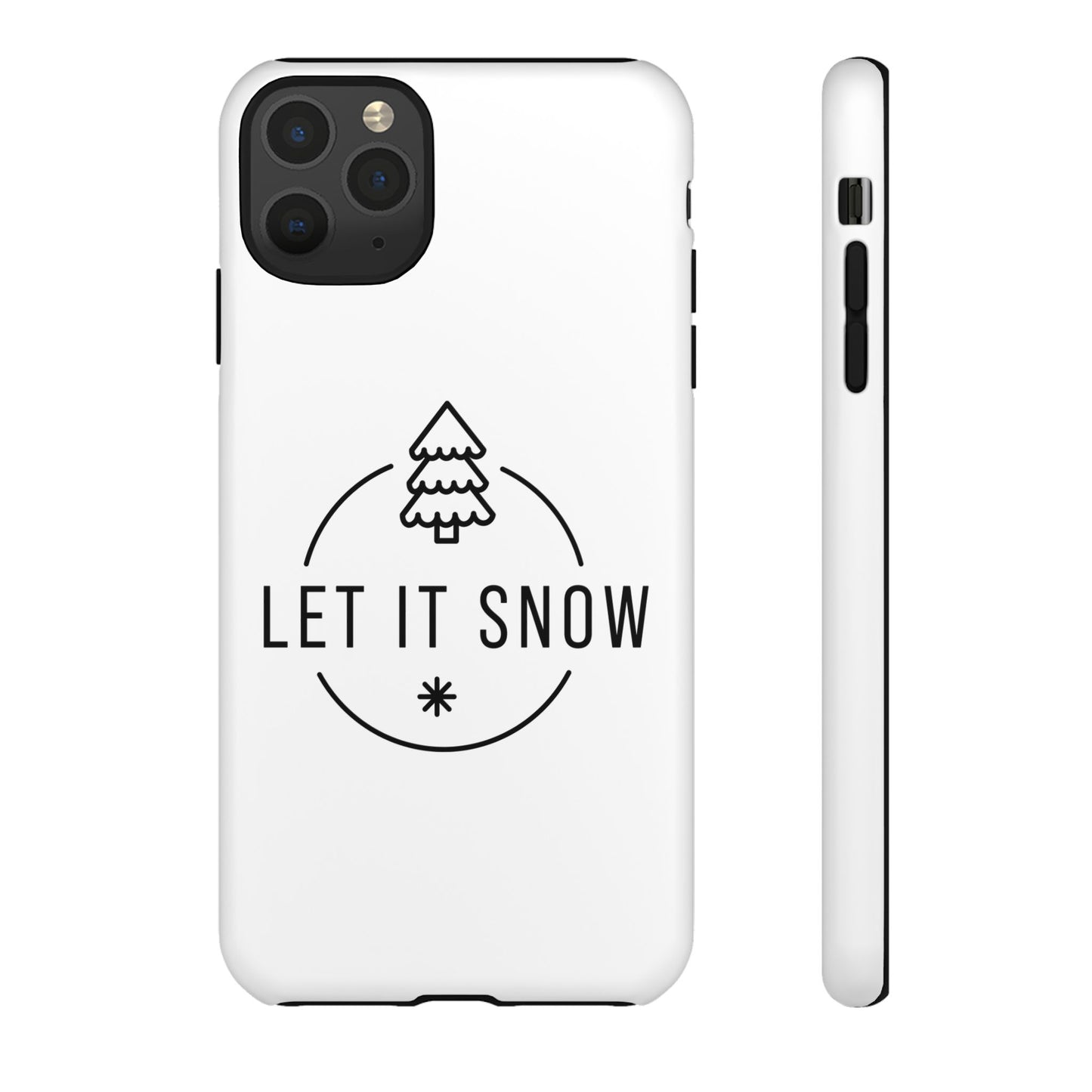 Let is Snow Durable Phone Case