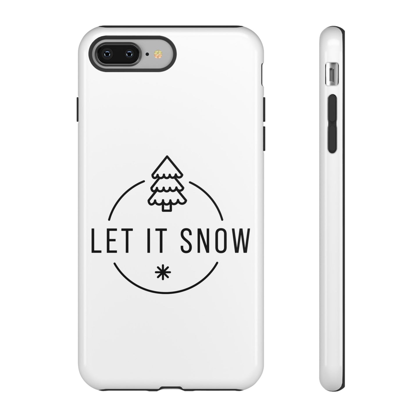 Let is Snow Durable Phone Case