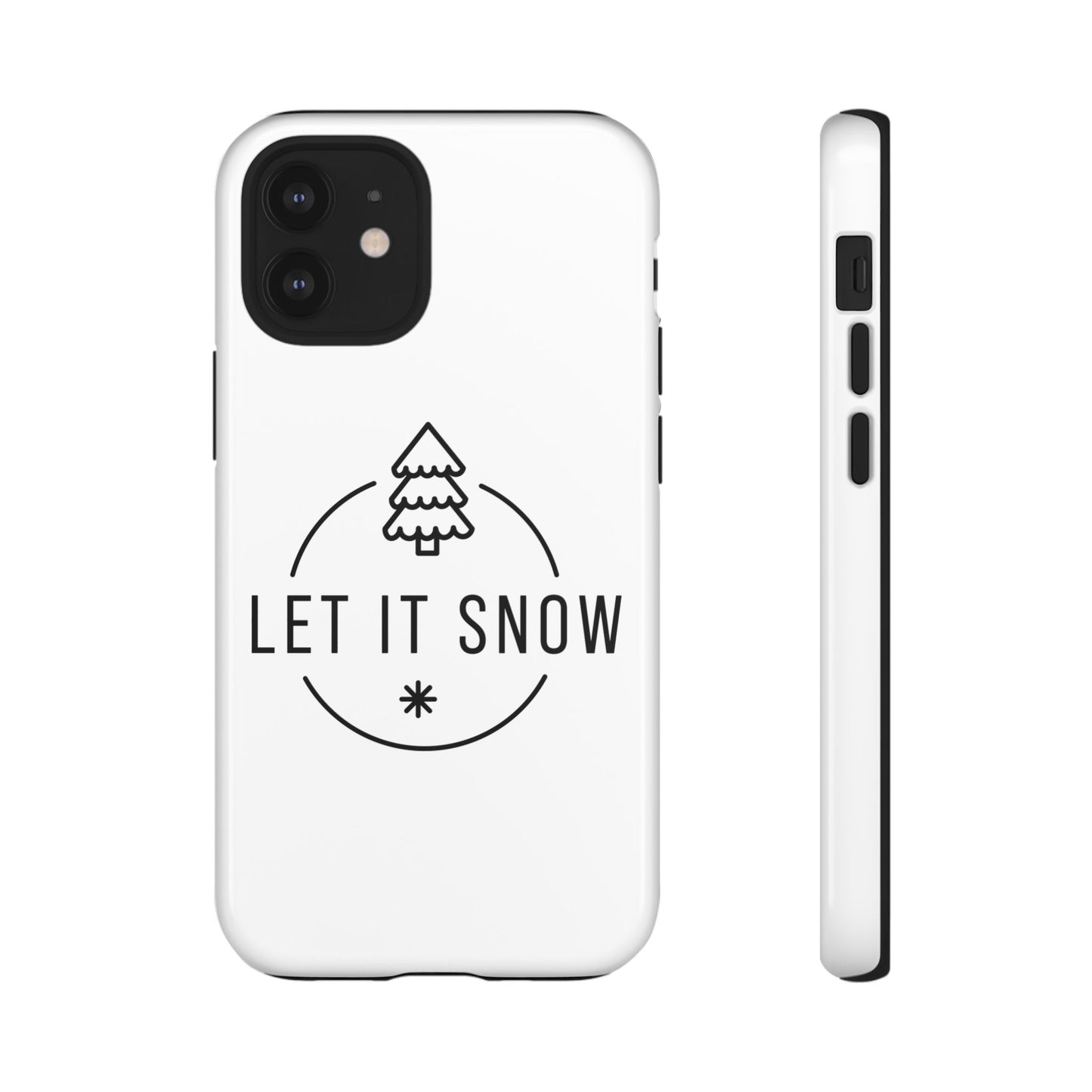 Let is Snow Durable Phone Case