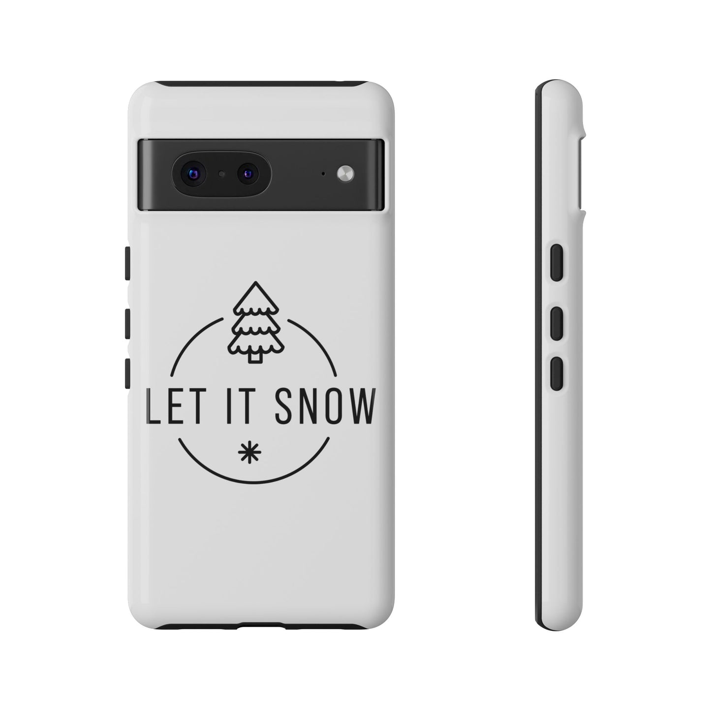 Let is Snow Durable Phone Case