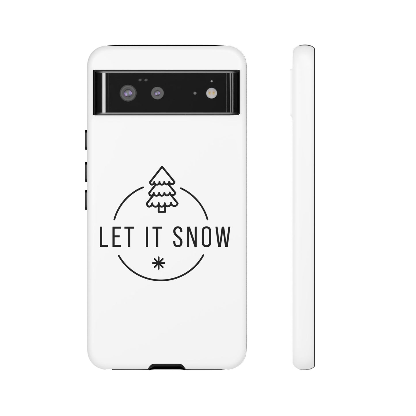 Let is Snow Durable Phone Case