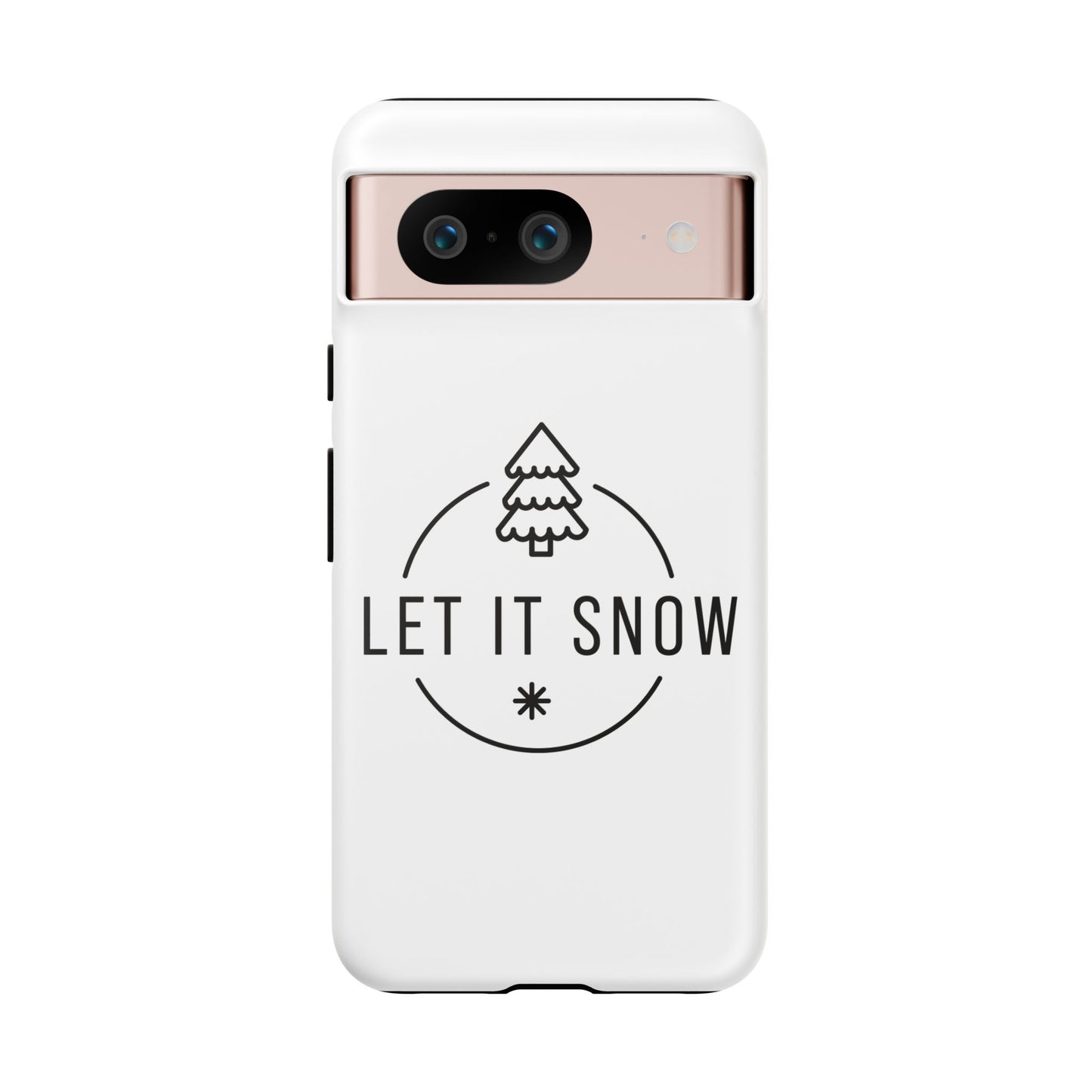 Let is Snow Durable Phone Case