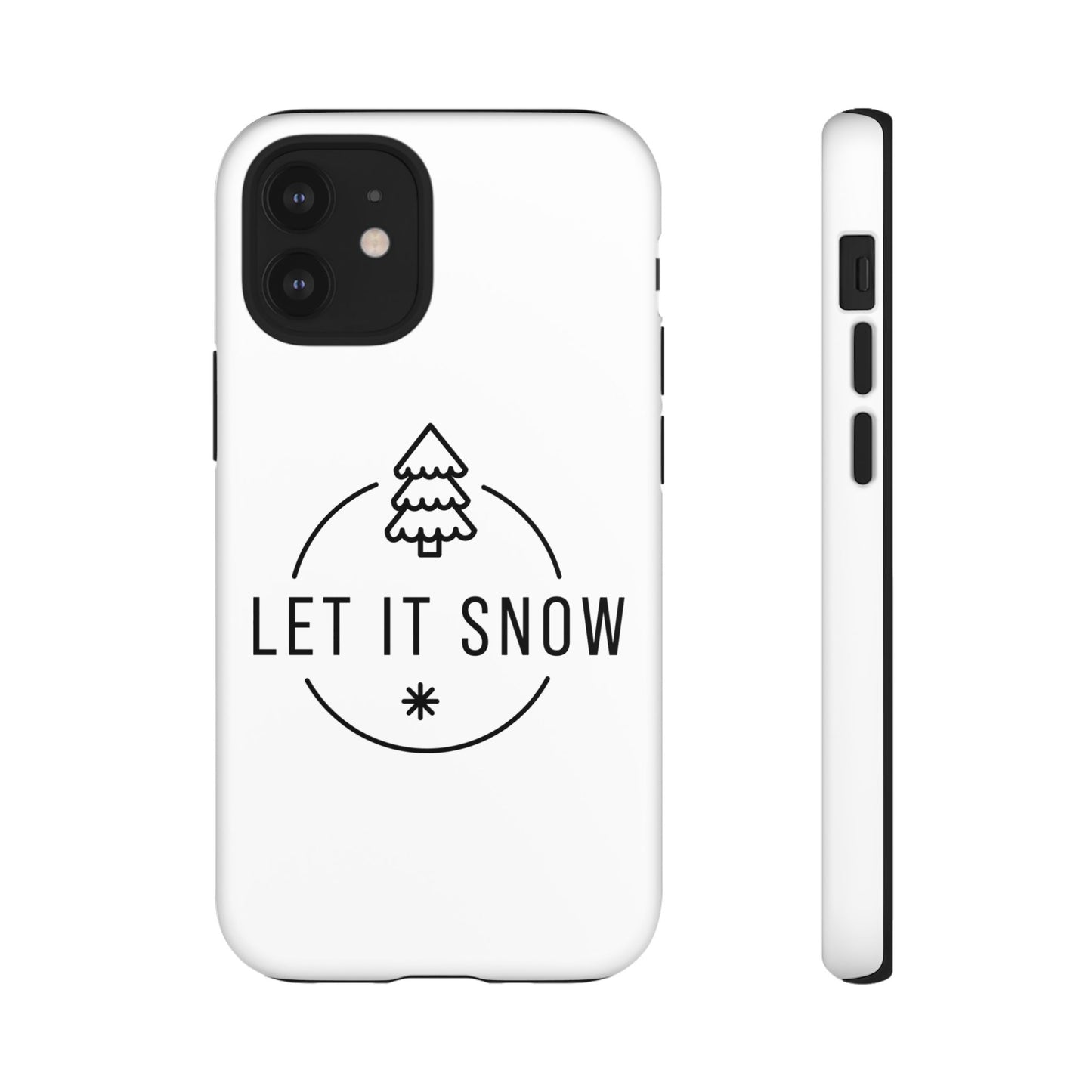 Let is Snow Durable Phone Case